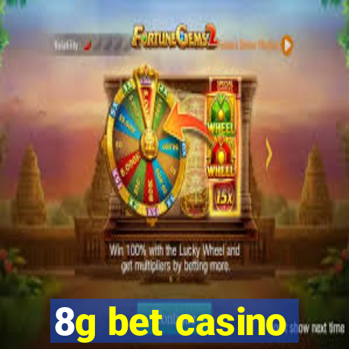 8g bet casino