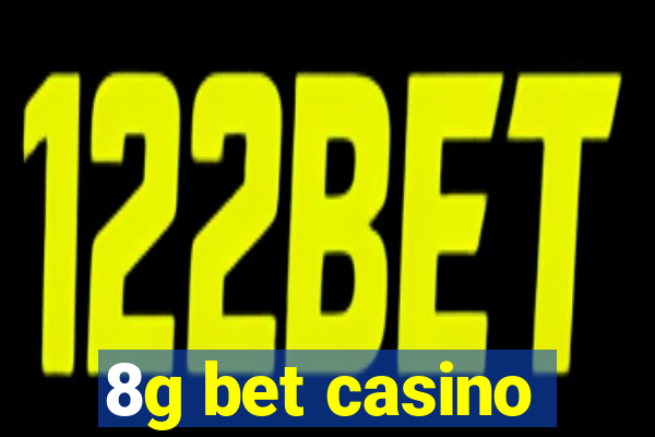 8g bet casino