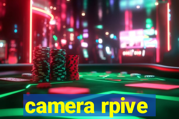 camera rpive