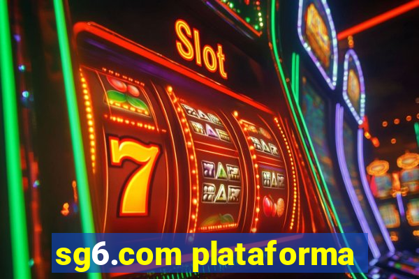 sg6.com plataforma