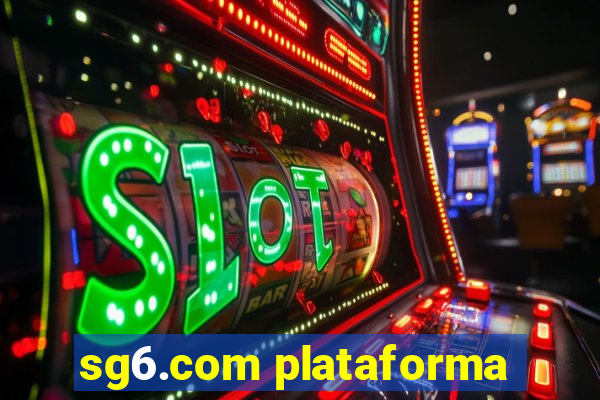 sg6.com plataforma