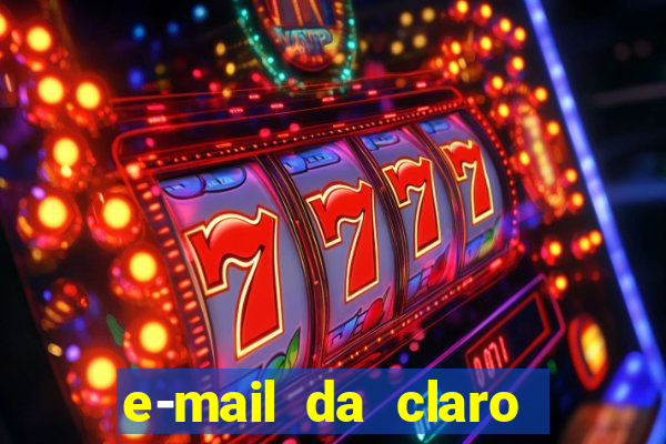 e-mail da claro para enviar comprovante de pagamento