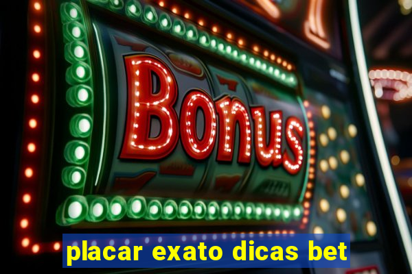 placar exato dicas bet