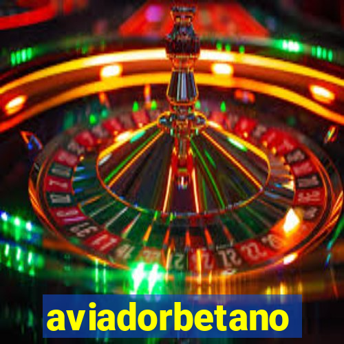 aviadorbetano