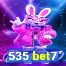 535 bet7