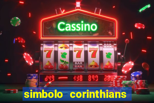 simbolo corinthians copiar e colar