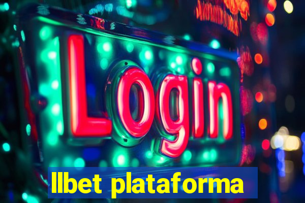 llbet plataforma