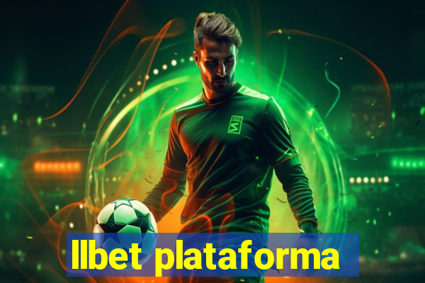 llbet plataforma