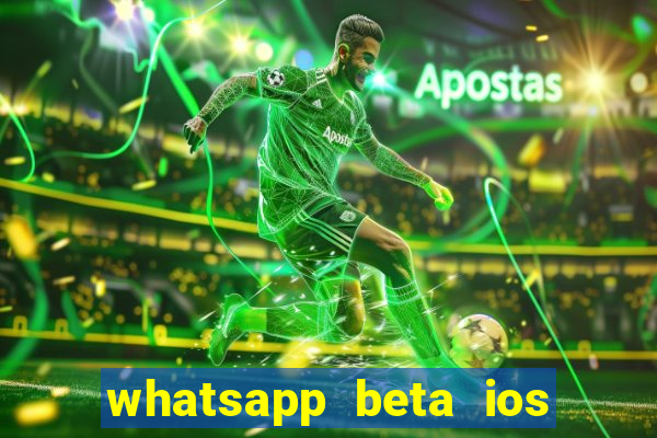 whatsapp beta ios testflight code 2024