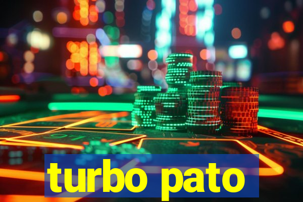 turbo pato