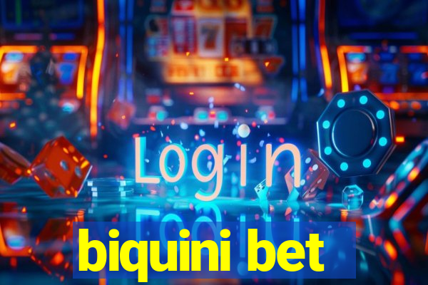 biquini bet