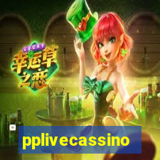 pplivecassino