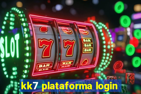 kk7 plataforma login