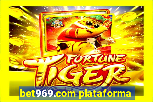 bet969.com plataforma