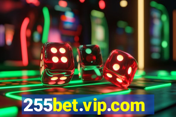 255bet.vip.com