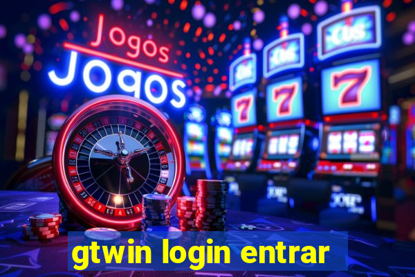 gtwin login entrar