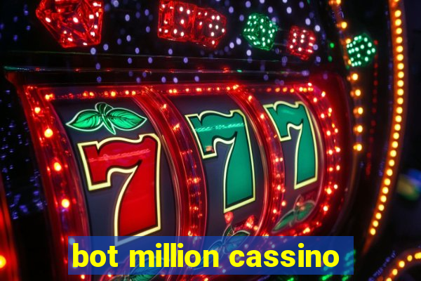 bot million cassino