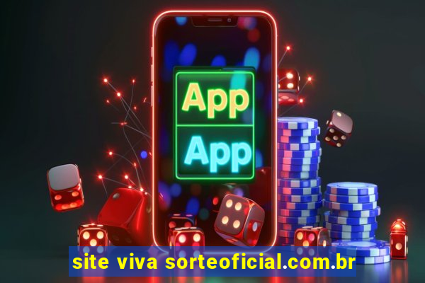 site viva sorteoficial.com.br