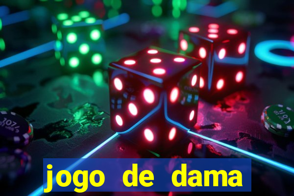 jogo de dama valendo dinheiro