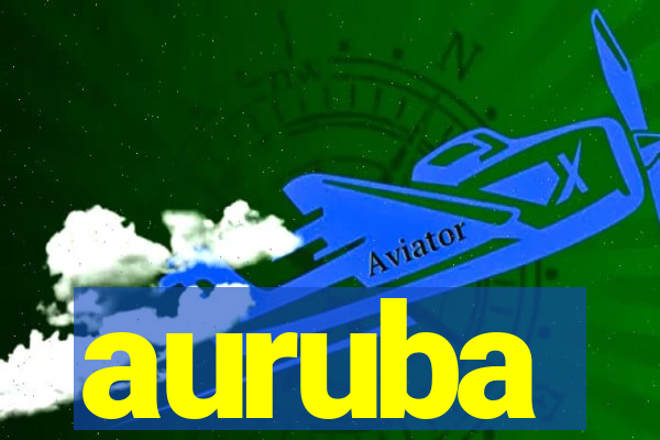 auruba