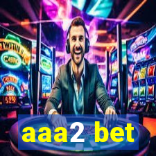 aaa2 bet