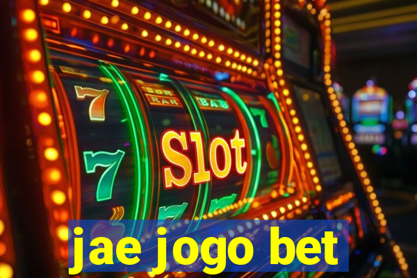 jae jogo bet