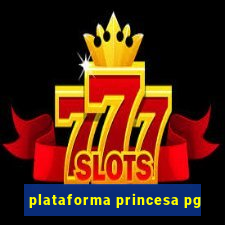 plataforma princesa pg