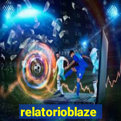 relatorioblaze