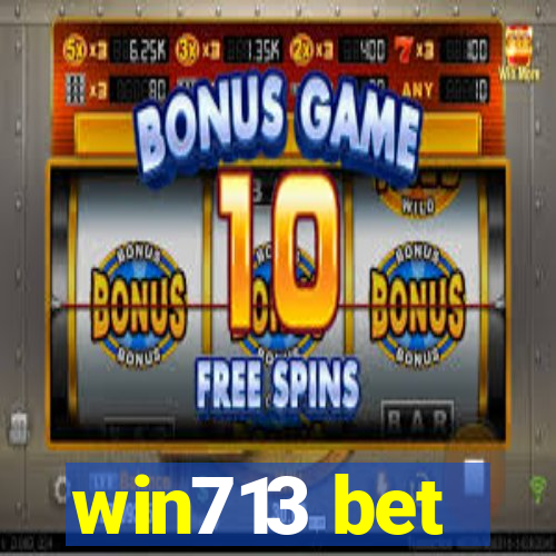 win713 bet