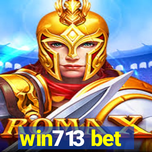 win713 bet