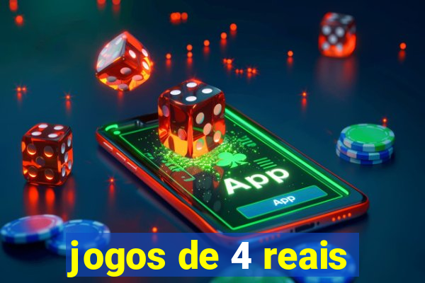 jogos de 4 reais