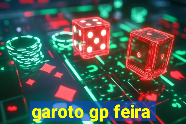 garoto gp feira