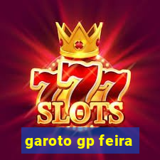 garoto gp feira