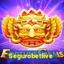 Segurobetlive