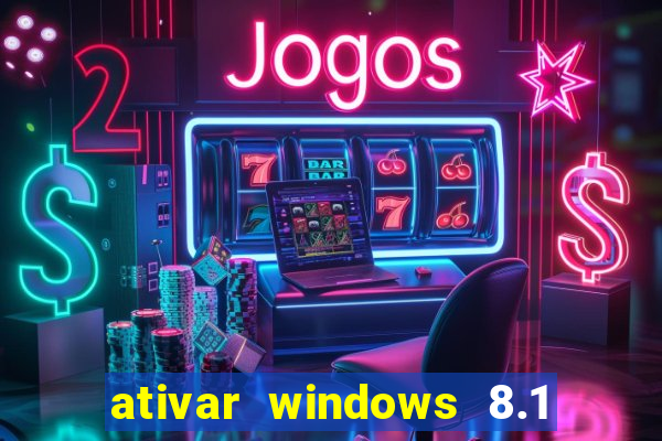 ativar windows 8.1 pro build 9600