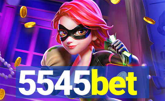 5545bet