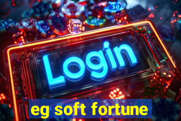 eg soft fortune