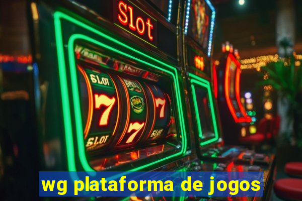 wg plataforma de jogos