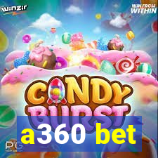 a360 bet