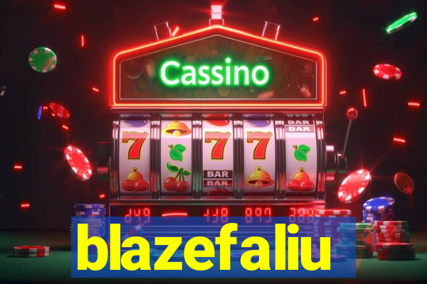 blazefaliu