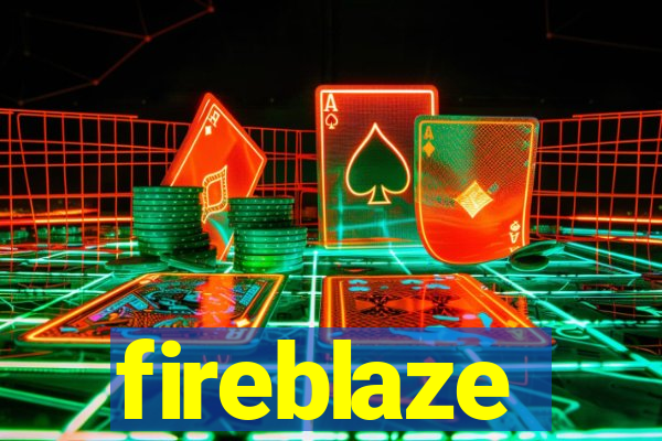 fireblaze