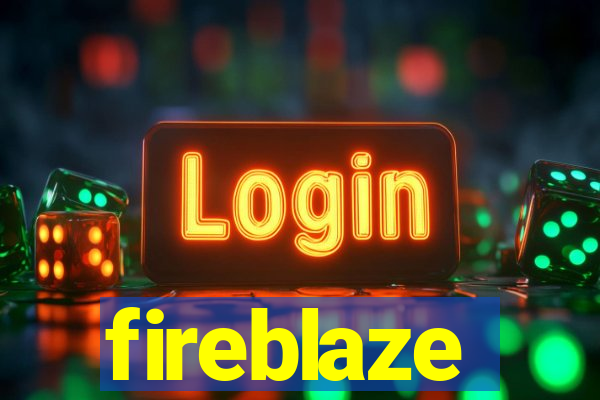 fireblaze