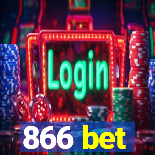 866 bet