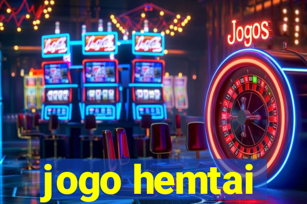 jogo hemtai