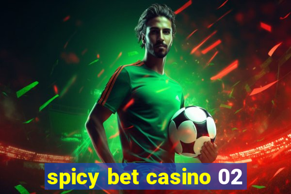 spicy bet casino 02