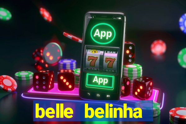 belle belinha vazados telegram