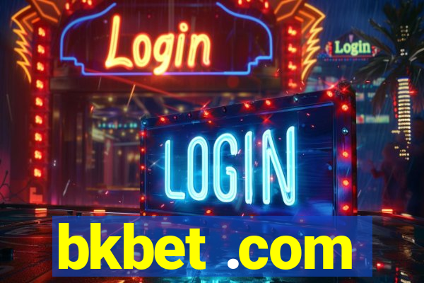 bkbet .com