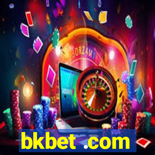 bkbet .com