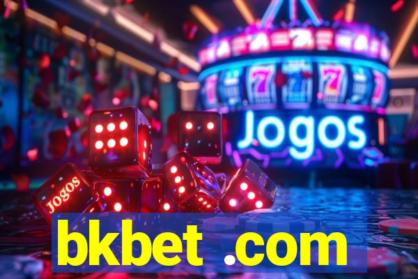 bkbet .com