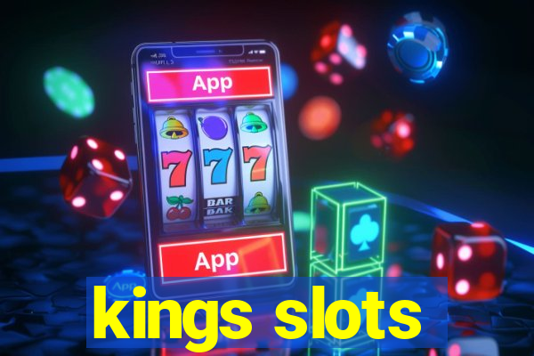 kings slots